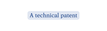 A technical patent